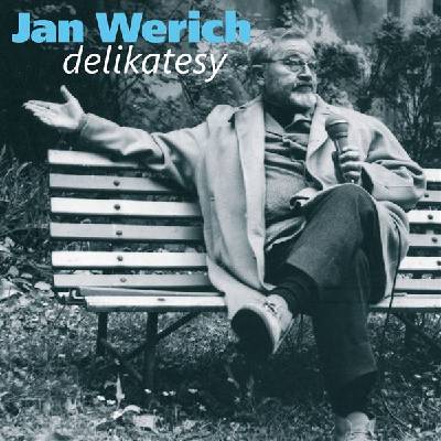 Delikatesy. Humorné úvahy z let šedesátých - Jan Werich