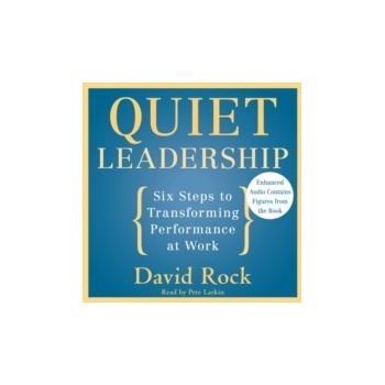 Quiet Leadership - Rock David, Larkin Pete