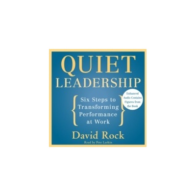 Quiet Leadership - Rock David, Larkin Pete