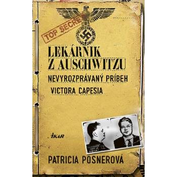 Lekárnik z Auschwitzu - Patricia Posnerová