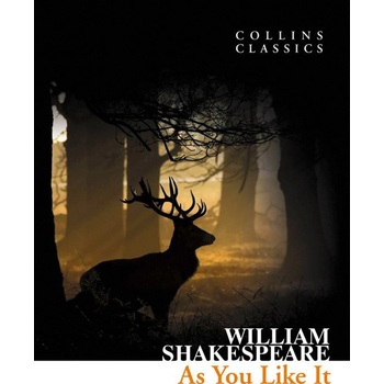As You Like It - Collins Classics - Shakespeare, W.