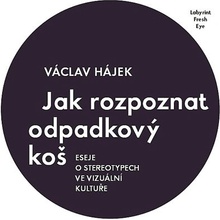 Jak rozpoznat odpadkový koš