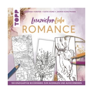 Lesezeichenliebe Romance | Johanna Forster, Kathi Hund, Jasmin Kunstmann (2024)