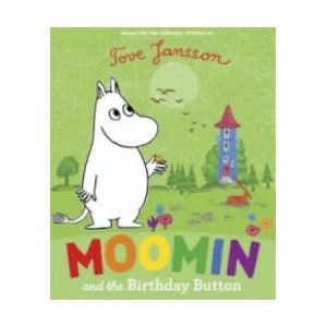 Moomin and the Birthday Button | Tove Jansson (ISBN: 9780141329215)