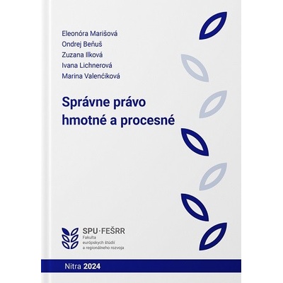 Správne právo hmotné a procesné - Eleonóra Marišová