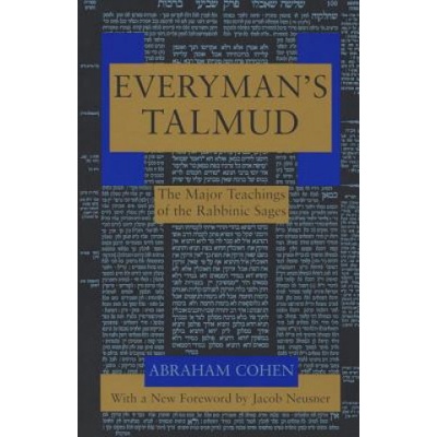 Everymans Talmud: The Major Teachings of the Rabbinic Sages Cohen AbrahamPaperback – Hledejceny.cz