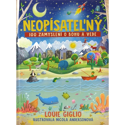 Neopísateľný - Louie Giglio