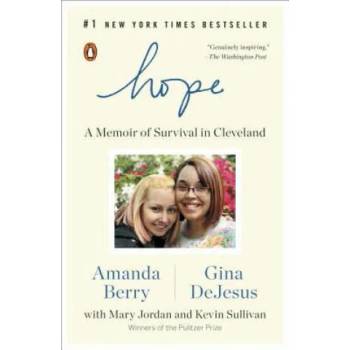 Image 1 of Hope | Amanda Berry, Gina Dejesus, Mary Jordan, Kevin Sullivan