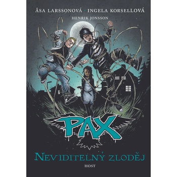 Pax - Neviditelný zloděj - Asa Larssonová, Ingele Korsellová
