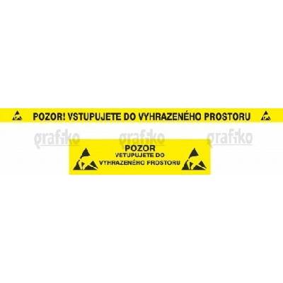 Grafiko | ESD - Pozor - vstupujete do vyhrazeného prostoru - Materiál Samolepící PVC folie, Rozměr 600x150mm