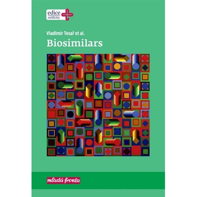 Biosimilars - Vladimír Tesař