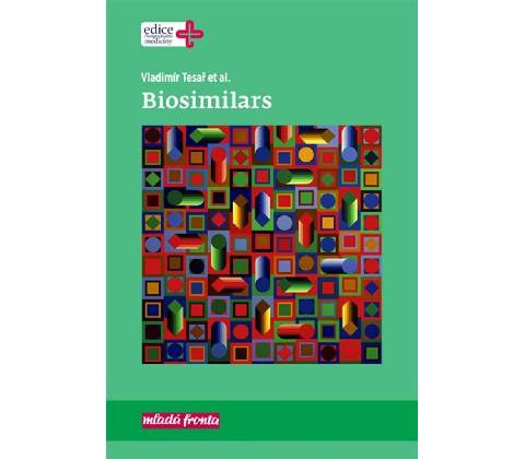 Biosimilars - Vladimír Tesař