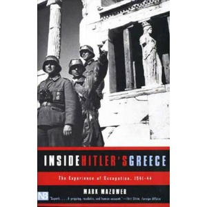 Inside Hitler's Greece | Mark Mazower (2001)