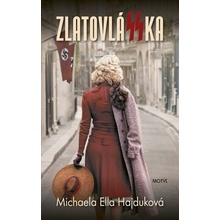 ZlatovláSSka - Michaela Ella Hajduková