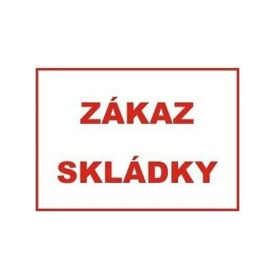 Zákaz skládky 297x210 mm - plast