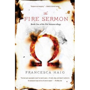 The Fire Sermon | Francesca Haig (ISBN: 9781476767215)