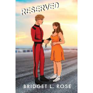 Reserved | Bridget L. Rose (ISBN: 9781738343782)