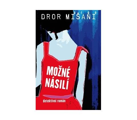 Možné násilí