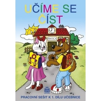Učíme se číst Pracovní sešit k 1. dílu učebnice
