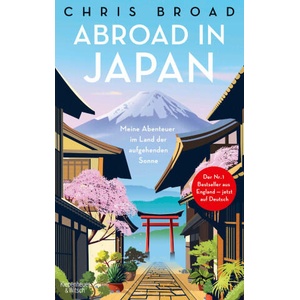 Abroad in Japan | Jörn Pinnow (ISBN: 9783462008869)