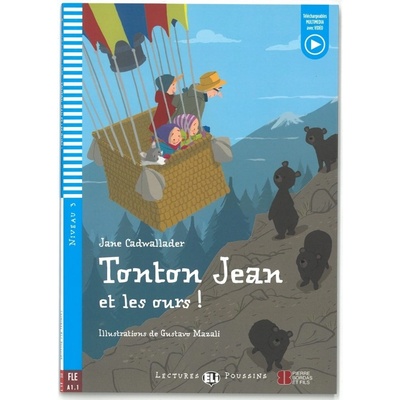 TONTON JEAN ET LES OURS! + Downlodable Multimedia (A1.1)