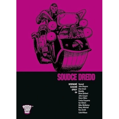 Soudce Dredd 04 - Sebrané soudní spisy - Wagner John