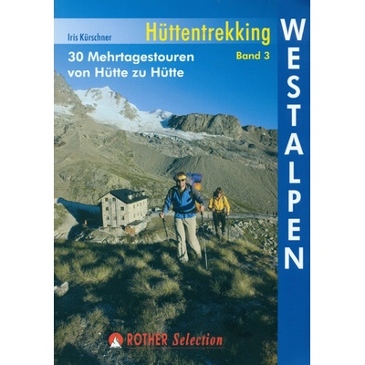 Hüttentrekking Westalpen band 3, 1. vydání německy