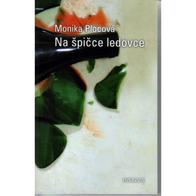 Na špičce ledovce