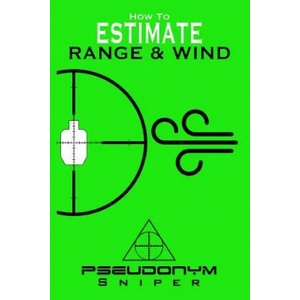 How to Estimate Range and Wind (ISBN: 9781456629687)