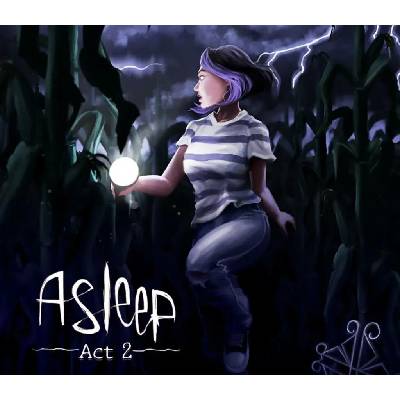 Asleep - Act 2 DLC