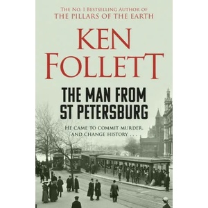 Man From St Petersburg | Ken Follett (ISBN: 9781509862344)