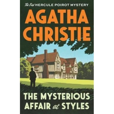 Mysterious Affair at Styles | Agatha Christie