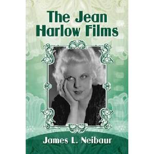 Films of Jean Harlow | James L. Neibaur (ISBN: 9781476674841)
