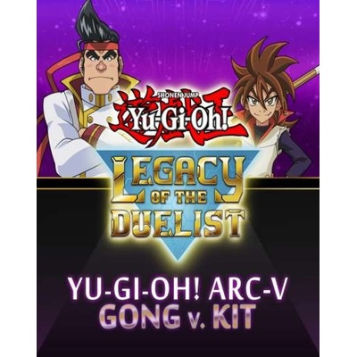 Yu-Gi-Oh! ARC-V Gong v. Kit