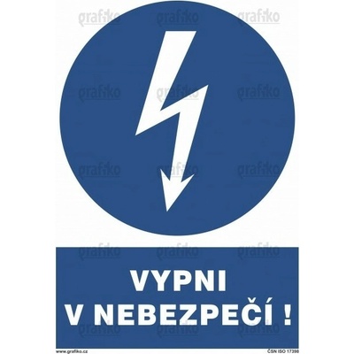Grafiko | Vypni v nebezpečí - Text obrázku Vypni v nebezpečí, Materiál Hliník, Rozměr 297x210mm