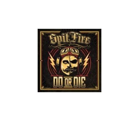 Spitfire - Do Or Die CD