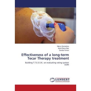 Effectiveness of a long-term Tecar Therapy treatment | Ilaria Elena Zais, Davide Ferrari (ISBN: 9783659885693)