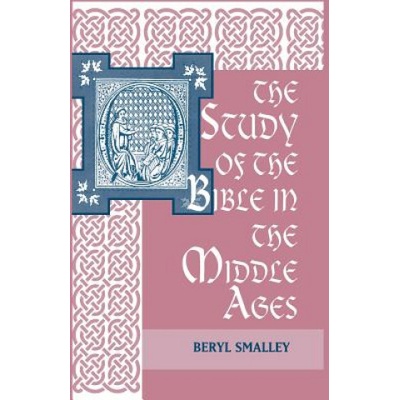 Study of the Bible in the Middle Ages | Beryl Smalley