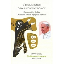 V starostlivosti o náš spoločný domov