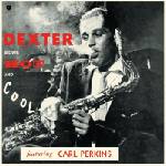 Dexter Gordon - Blows Hot And Cool (Reissue) (Limited Edition) (180 g) (LP) (8435723700876)