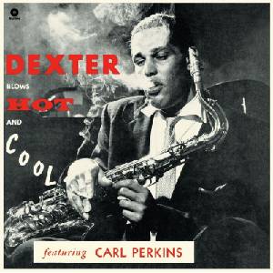 Dexter Gordon - Blows Hot And Cool (Reissue) (Limited Edition) (180 g) (LP) (8435723700876)