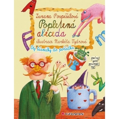 Popletená abeceda - Dej básničky do pořádku - Zuzana Pospíšilová