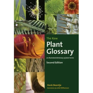 Kew Plant Glossary, The | Henk Beentje (ISBN: 9781842466049)