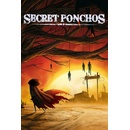 Secret Ponchos
