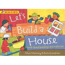 Let's Build a House: A Book About Buildings and Materials