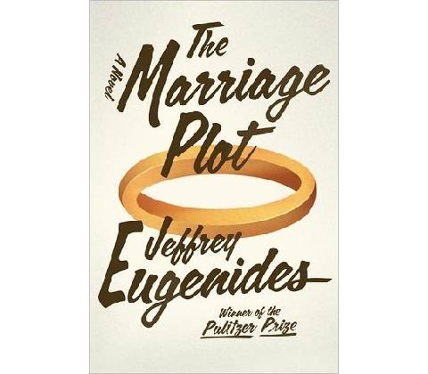 The Marriage Plot - Jeffrey Eugenides