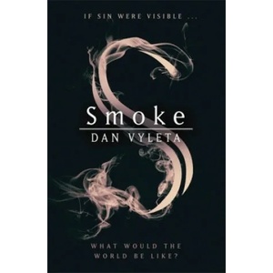 Smoke | Dan Vyleta (ISBN: 9781474600958)