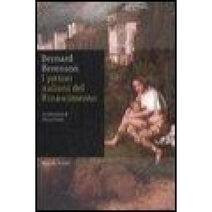 I pittori italiani del Rinascimento | Bernard Berenson, E. Cecchi (ISBN: 9788817028585)