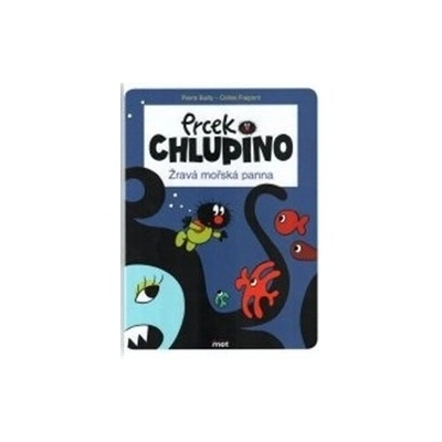 Bailly, Pierre - Prcek Chlupino
