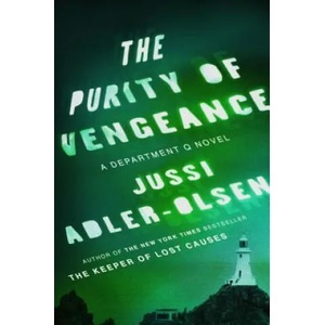 PURITY OF VENGEANCE | Jussi Adler-Olsen (ISBN: 9780142181317)